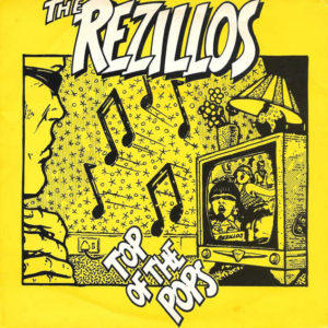 The Rezillos - Top Of The Pops (7", Single)