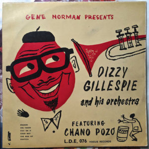 Dizzy Gillespie And His Orchestra Featuring Chano Pozo - Gene Norman Presents Dizzy Gillespie And His Orchestra Featuring Chano Pozo (10")
