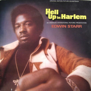 Edwin Starr - Hell Up In Harlem (Original Motion Picture Soundtrack) (LP, Album)