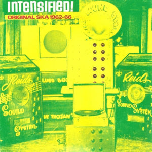 Various - Intensified! Original Ska 1962-1966 (LP, Comp, Mono)