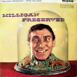 Spike Milligan - Milligan Preserved (LP)