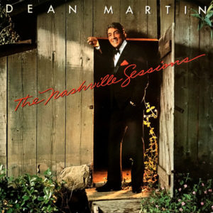 Dean Martin - The Nashville Sessions (LP, Album)