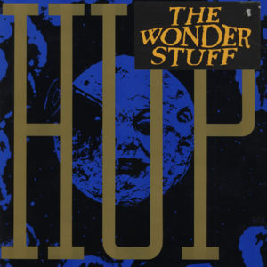 The Wonder Stuff - Hup (LP, Album)
