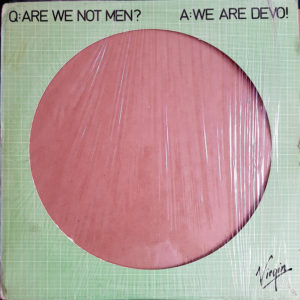 Devo - Q: Are We Not Men? A: We Are Devo! (LP, Album, Pic)