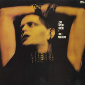 Lou Reed - Rock 'N' Roll Animal (LP, Album, RE)