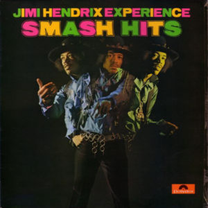 Jimi Hendrix Experience* - Smash Hits (LP, Comp)