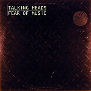 Talking Heads - Fear Of Music (LP, Album, Tex)