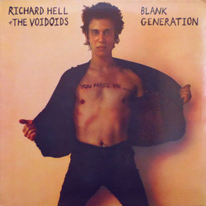 Richard Hell & The Voidoids - Blank Generation (LP, Album, RE)