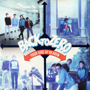 Back To Zero - Your Side Of Heaven (7", Single)
