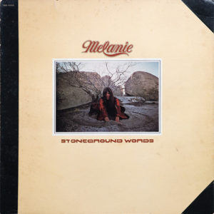 Melanie (2) - Stoneground Words (LP, Album, Ter)