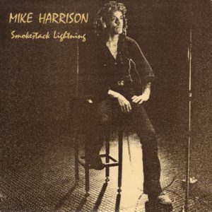 Mike Harrison (2) - Smokestack Lightning (LP, Album)