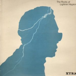Lightnin' Hopkins - The Roots Of Lightnin' Hopkins (LP, Album, RE)