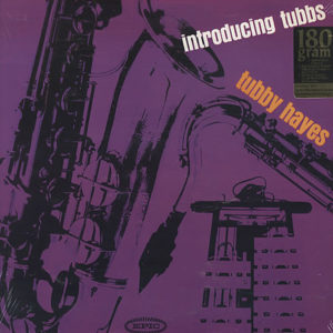 Tubby Hayes - Introducing Tubbs (LP, Album, RE, 180)