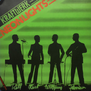 Kraftwerk - Neon Lights (12", Lum)