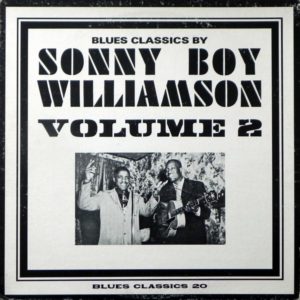 Sonny Boy Williamson - Blues Classics By Sonny Boy Williamson Volume 2 (LP, Comp, Lig)