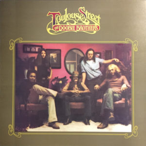 The Doobie Brothers - Toulouse Street (LP, Album, RE, Gat)