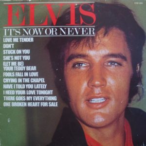 Elvis Presley - It's Now Or Never (LP, Comp)