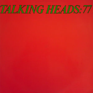 Talking Heads - Talking Heads: 77 (LP, Album)