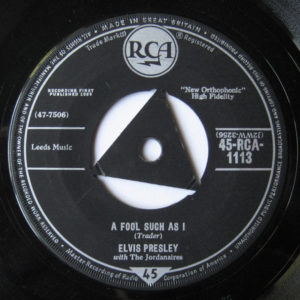 Elvis Presley With The Jordanaires - A Fool Such As I / I Need Your Love Tonight (7", Single, Tri)
