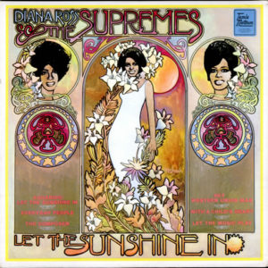 Diana Ross & The Supremes - Let The Sunshine In (LP, Album)