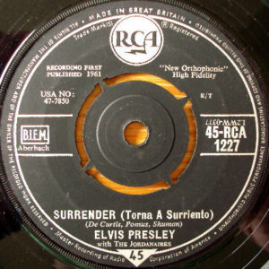 Elvis Presley With The Jordanaires - Surrender (Torna A Surriento) (7", Single)