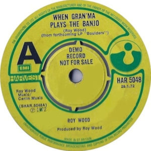 Roy Wood - When Gran'ma Plays The Banjo  (7", Single, Promo, 4-p)