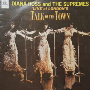 Diana Ross And The Supremes* - 'Live' At London's Talk Of The Town (LP, Album)