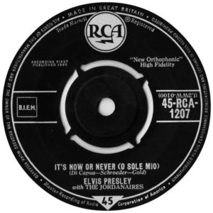 Elvis Presley With The Jordanaires - It's Now Or Never (O Sole Mio) (7", Single)