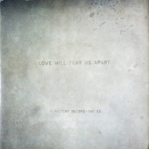 Joy Division - Love Will Tear Us Apart (7", Single)