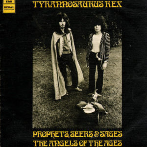 Tyrannosaurus Rex - Prophets, Seers & Sages, The Angels Of The Ages (LP, Album)