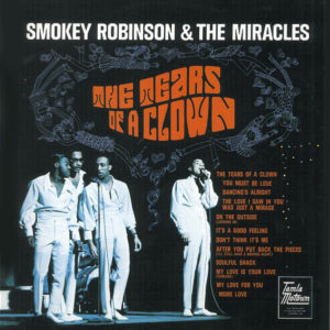 Smokey Robinson & The Miracles* - The Tears Of A Clown (LP, Album, RE)