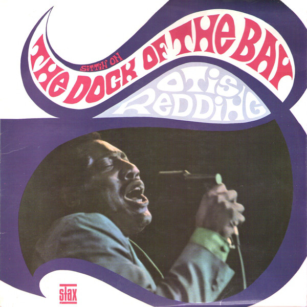 Otis Redding - The Dock Of The Bay (LP, Album, Mono)