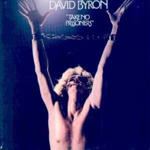 David Byron - Take No Prisoners (LP, Album)