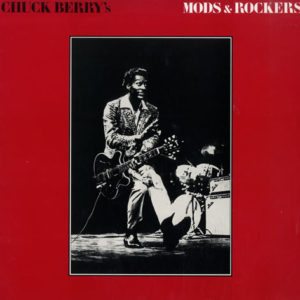 Chuck Berry - Mods & Rockers (LP, Comp, Ste)