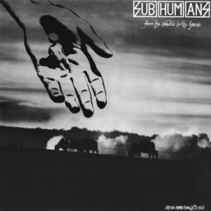 Subhumans - From The Cradle To The Grave (LP, Album, Gat)