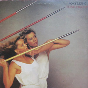 Roxy Music - Flesh + Blood (LP, Album)