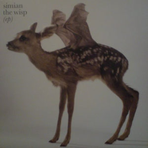 Simian - The Wisp (EP) (12", EP)
