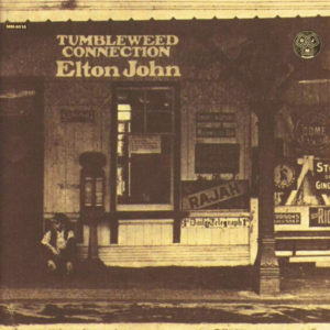 Elton John - Tumbleweed Connection (LP, Album, RE, Gat)