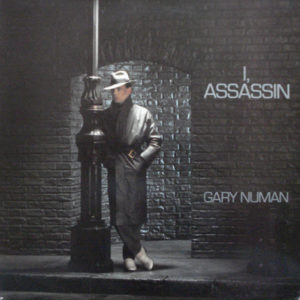 Gary Numan - I, Assassin (LP, Album, Dan)