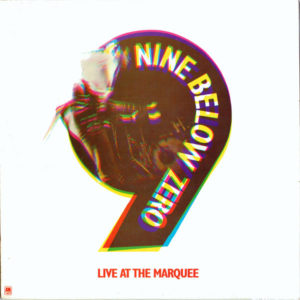 Nine Below Zero - Live At The Marquee (LP, Album)