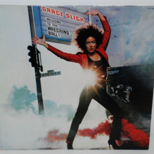 Grace Slick - Welcome To The Wrecking Ball! (LP, Album)