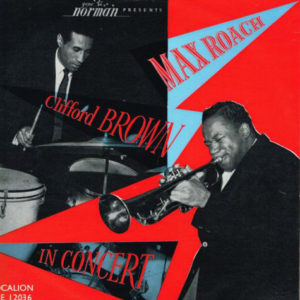 Max Roach And Clifford Brown* - In Concert (LP, Album, RE)