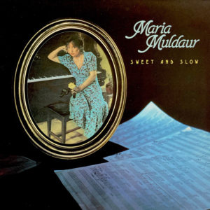 Maria Muldaur - Sweet And Slow (LP, Album)