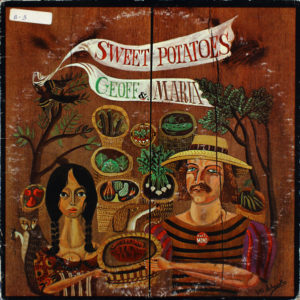 Geoff & Maria Muldaur - Sweet Potatoes (LP, Album, Promo)