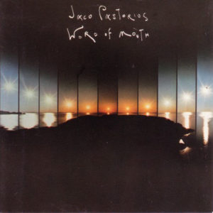 Jaco Pastorius - Word Of Mouth (LP, Album)