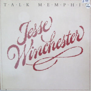 Jesse Winchester - Talk Memphis (LP, Album)