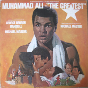 Mandrill / Michael Masser / George Benson - Muhammad Ali In "The Greatest" (Original Soundtrack) (LP, Album)