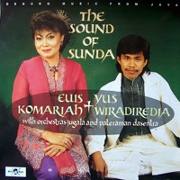 Euis Komariah + Yus Wiradiredja With Orchestras Jugala* And Pateraman Dasentra* - The Sound Of Sunda (LP)