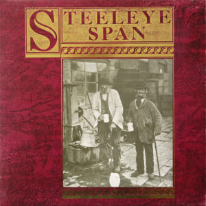 Steeleye Span - Ten Man Mop Or Mr. Reservoir Butler Rides Again (LP, Album, Gat)