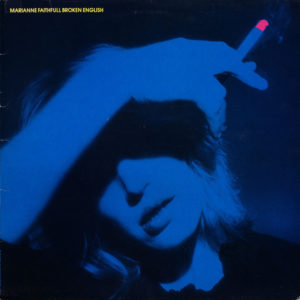 Marianne Faithfull - Broken English (LP, Album, B&W)